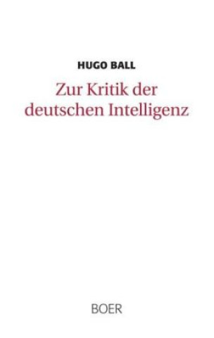 Zur Kritik der deutschen Intelligenz