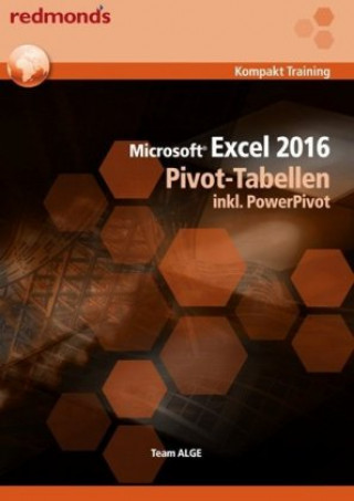 Excel 2016 Pivot-Tabellen