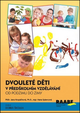 Dvouleté děti v předškolním vzdělávání