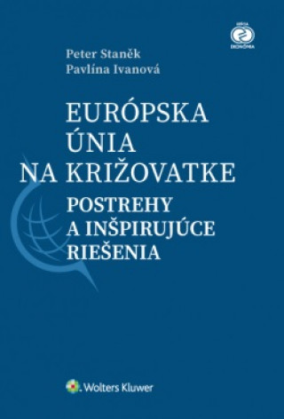 Európska únia na križovatke