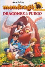 Mondragó. Dragones de fuego