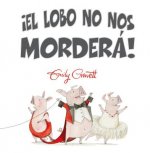 ?El lobo no nos morderá!