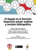 El dopaje en el Derecho deportivo actual: análisis y revisión bibliográfica