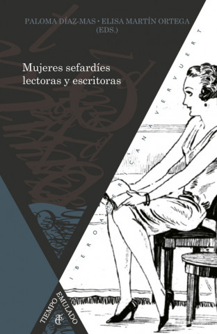 Mujeres sefardíes lectoras y escritoras (siglos XIX al XXI)