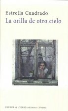 La orilla de otro cielo
