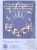 VII Jornadas de Divulgación de la Investigación en Biología Molecular, Celular, Genética y Biotecnología
