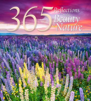 365 Reflections on the Beauty of Nature