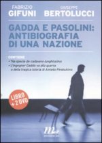 Gadda e Pasolini