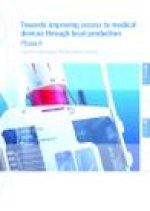 Towards improving access to medical devices through local production