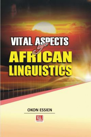 Vital Aspects of African Linguistics