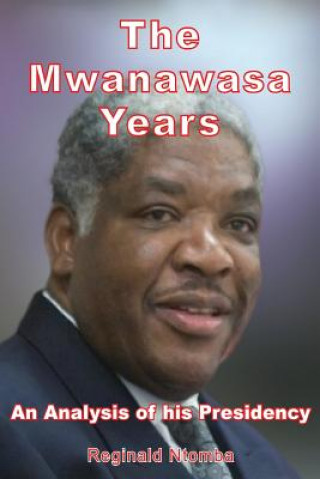 Mwanawasa Years