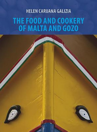 Food and Cookery of Malta and Gozo