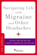 Navigating Life with Migraine and Other Headaches