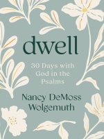 30DAY WALK WITH GOD IN THE PSALMS A