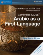 Cambridge IGCSE (TM) Arabic as a First Language Teacher's Book