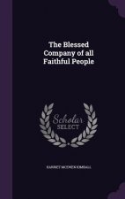 Blessed Company of All Faithful People