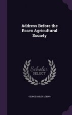 Address Before the Essex Agricultural Society