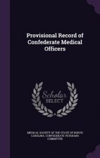 Provisional Record of Confederate Medical Officers