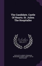 Candidate. Castle of Hearts. St. Julien the Hospitaller
