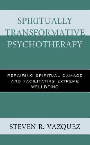 Spiritually Transformative Psychotherapy