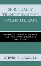 Spiritually Transformative Psychotherapy