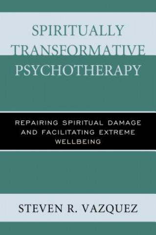 Spiritually Transformative Psychotherapy