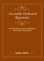 Accessible Orchestral Repertoire