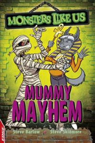 EDGE: Monsters Like Us: Mummy Mayhem