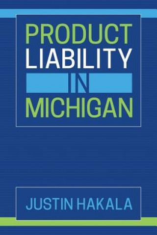 Product Liability in Michigan