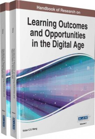 Handbook of Research on Learning Outcomes and Opportunities in the Digital Age