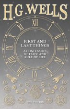 First and Last Things