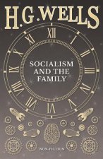 Socialism and the Family