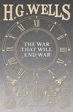 War That Will End War