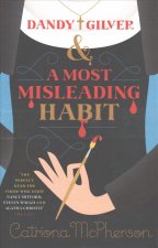 Dandy Gilver and a Most Misleading Habit