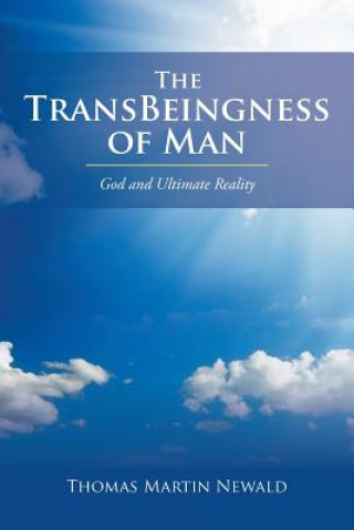Transbeingness of Man
