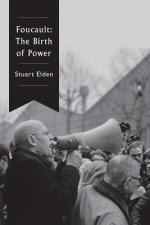 Foucault - The Birth of Power