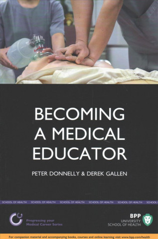 Becoming a Medical Educator