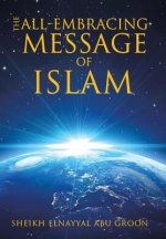 All-Embracing Message of Islam