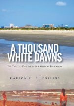 Thousand White Dawns