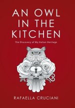 Owl in the Kitchen