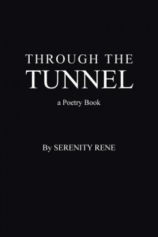 Through The Tunnel