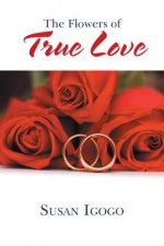 Flowers of True Love