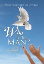 Who Is This Man?