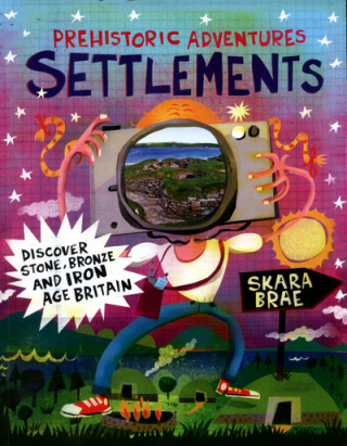 Prehistoric Adventures: Settlements