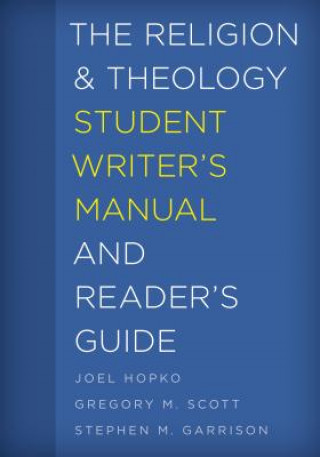 Religion and Theology Student Writer's Manual and Reader's Guide