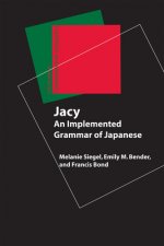 Jacy - An Implemented Grammar of Japanese