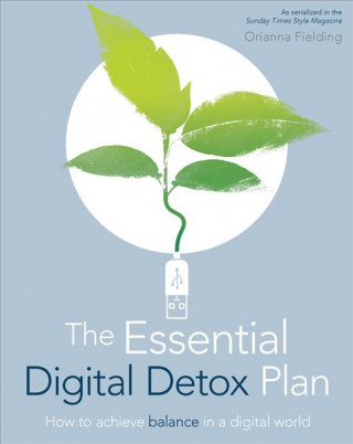 Essential Digital Detox