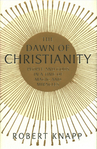 Dawn of Christianity