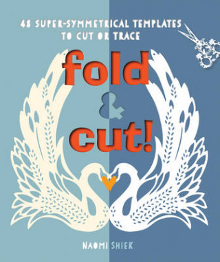 Fold & Cut!