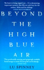 Beyond the High Blue Air
